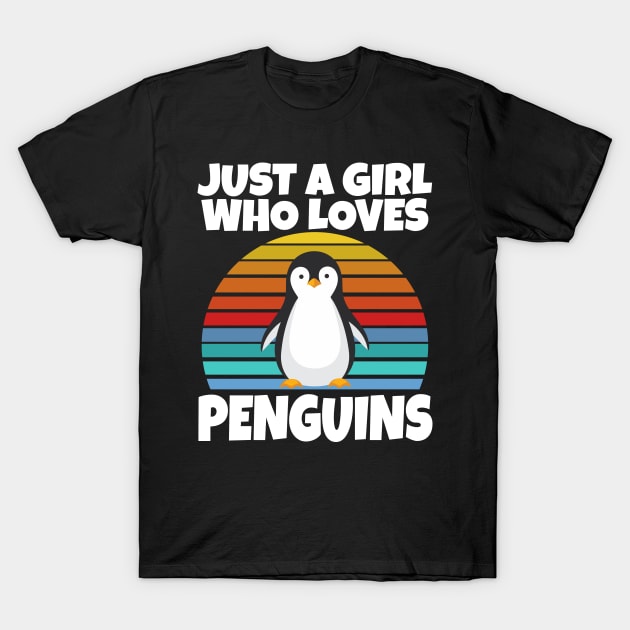 Just a girl who loves penguins T-Shirt by Work Memes